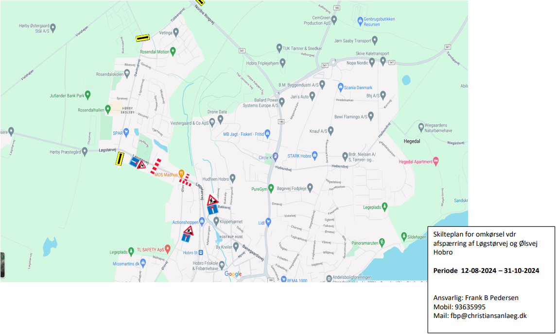 Skilteplan vdr afspærring af Løgstørvej og Ølsvej Hobro